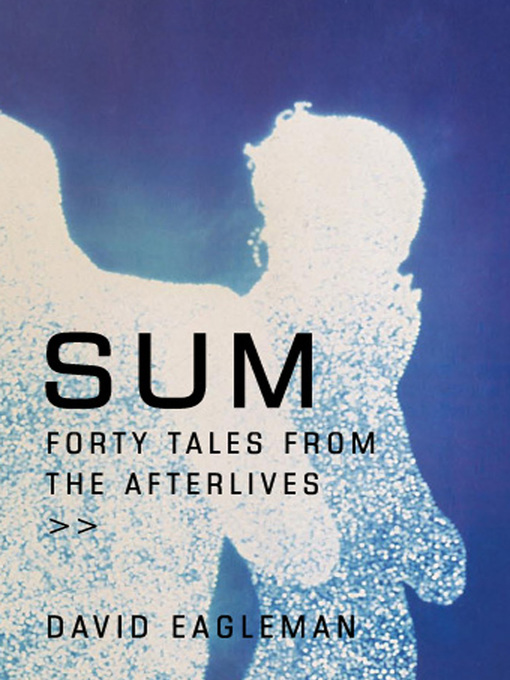 Title details for Sum by David Eagleman - Wait list